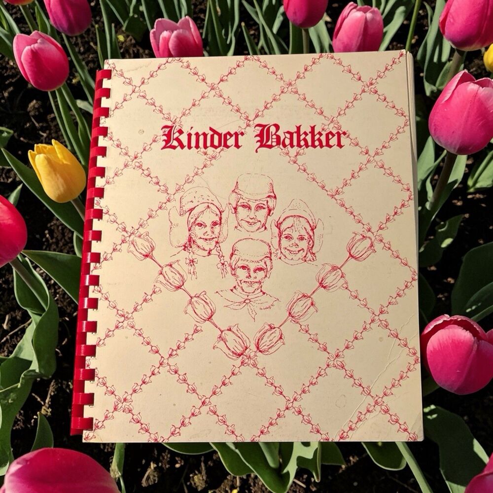 Kinder Bakker Child Baker Holland Michigan Cookbook 1983 Junior Welfare League